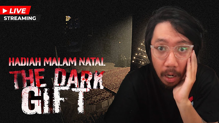 🔴 KADO MISTERIUS AKIBAT LUPA INGATAN DI HARI NATAL... - The Dark Gift