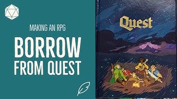 Building an RPG: Borrowing from Quest!
