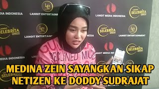 MEDINA ZEIN SAYANGKAN SIKAP NETIZEN KE DODDY SUDRAJAT