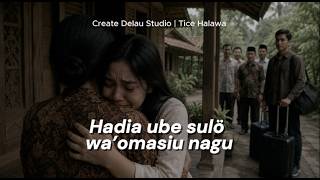 Hadia Ube Sulo Wa’omasiu Nagu – Lagu Nias Terbaik tentang Pengorbanan Ibu