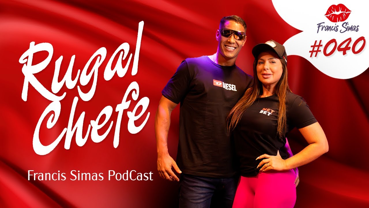 Rugal no Francis Simas Podcast