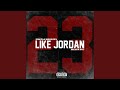 Like jordan feat black inc