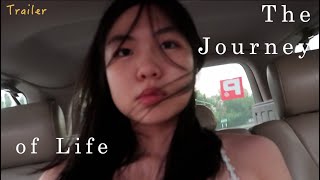 The Journey of Life (Trailer)