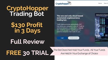 Crypto Hopper - Trading Crypto Bot Review $130 in 3 Days!!!  30 Day FREE Trial