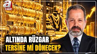 ALTINDA KRİTİK DÖNEMEÇ! ABD VERİLERİ SONRASI RÜZGAR TERSİNE Mİ DÖNÜYOR? | A Haber