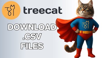 Did You Know? -  Treecat Lets You Download .CSV Files