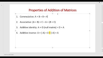 Properties of Addition of Matrices