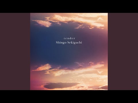 Shingo Sekiguchi — Tell me
