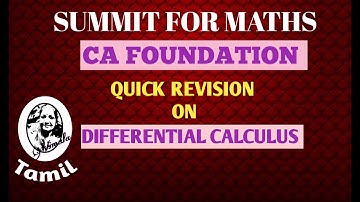 DIFFERENTIAL CALCULUS || CA FOUNDATION || QUICK REVISION 2020