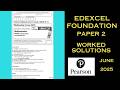 Edexcel Maths Foundation GCSE - June / Summer 2025 - Paper 2 - Walkthrough / Worked Solutions