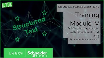 EcoStruxure Machine Expert HVAC Training - M4.3 Getting started with Structure Text (ST)
