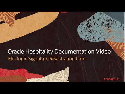 Hospitality Documentation–OPERA Cloud 20.4: Electronic Signature Registration Card