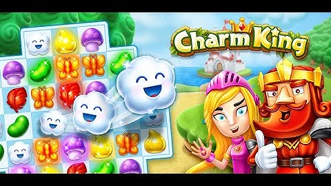 Charm King - Gameplay IOS & Android
