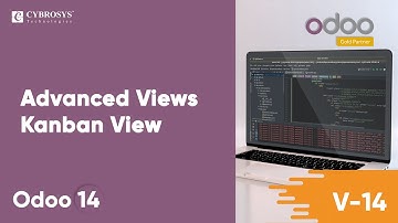 Advanced Views - Kanban View in Odoo 14 | Odoo 14 Development Tutorial