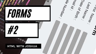 Forms In HTML #2 | HTML With Joshua - Form 2 | Radio Buttons, CheckBoxes | Koncinseology