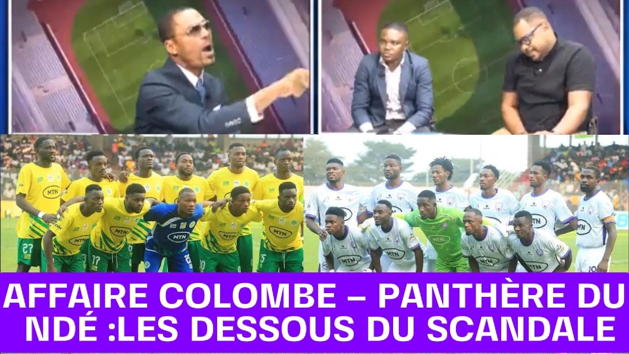 🛑RETOUR SUR LE SCANDALE QUI A ÉCLATÉ LORS DU MATCH COLOMBE VS PANTHÈRE DU NDÉ.