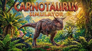 CARNOTAURUS SIMULATOR - The Devil Dinosaur Is REAL! screenshot 3