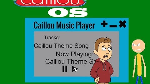 Caillou OS