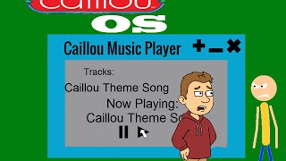 Caillou OS