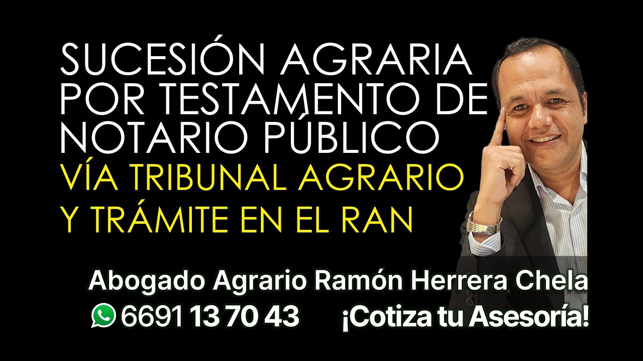 sucesión agraria en el RAN por testamento ante notario público