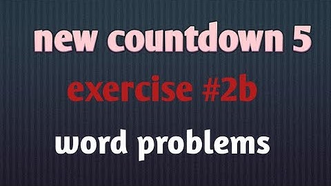 new countdown 5 || ex #2b || word problems || maths with wishy