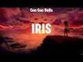 Goo Goo Dolls - Iris (Lyrics) Imagine Dragons, Bruno Mars, James Arthur