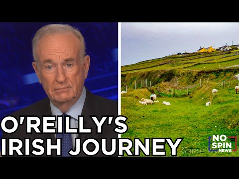 'O'Reilly's Irish Journey' - Bill Details His Vacation in Ireland