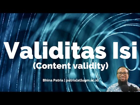 Video: Apa yang dimaksud dengan bukti validitas terkait konten?