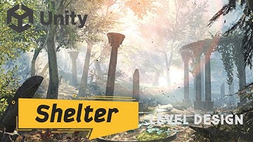 Shelter - Level Design - Unity - HDRP