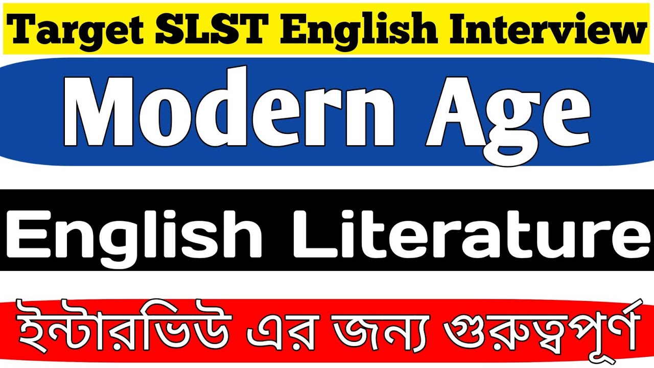 🔥SLST Interview I Modern Age in English Literature | Smart Explanation for Interview & Teaching