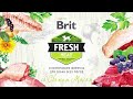 Brit Fresh (Брит Фреш) - линейка полнорационных сухих кормов