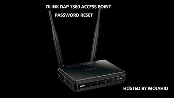 How to Reset the Password on a D-Link DAP-1360