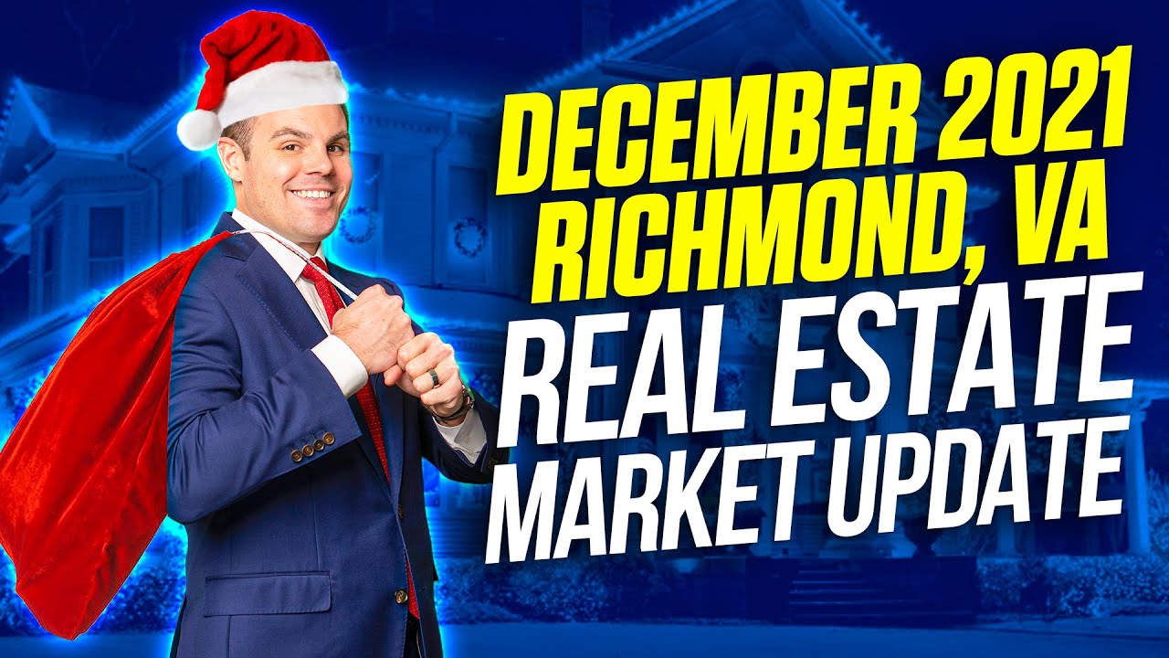 Richmond, VA Real Estate Market Update December 2021 YouTube