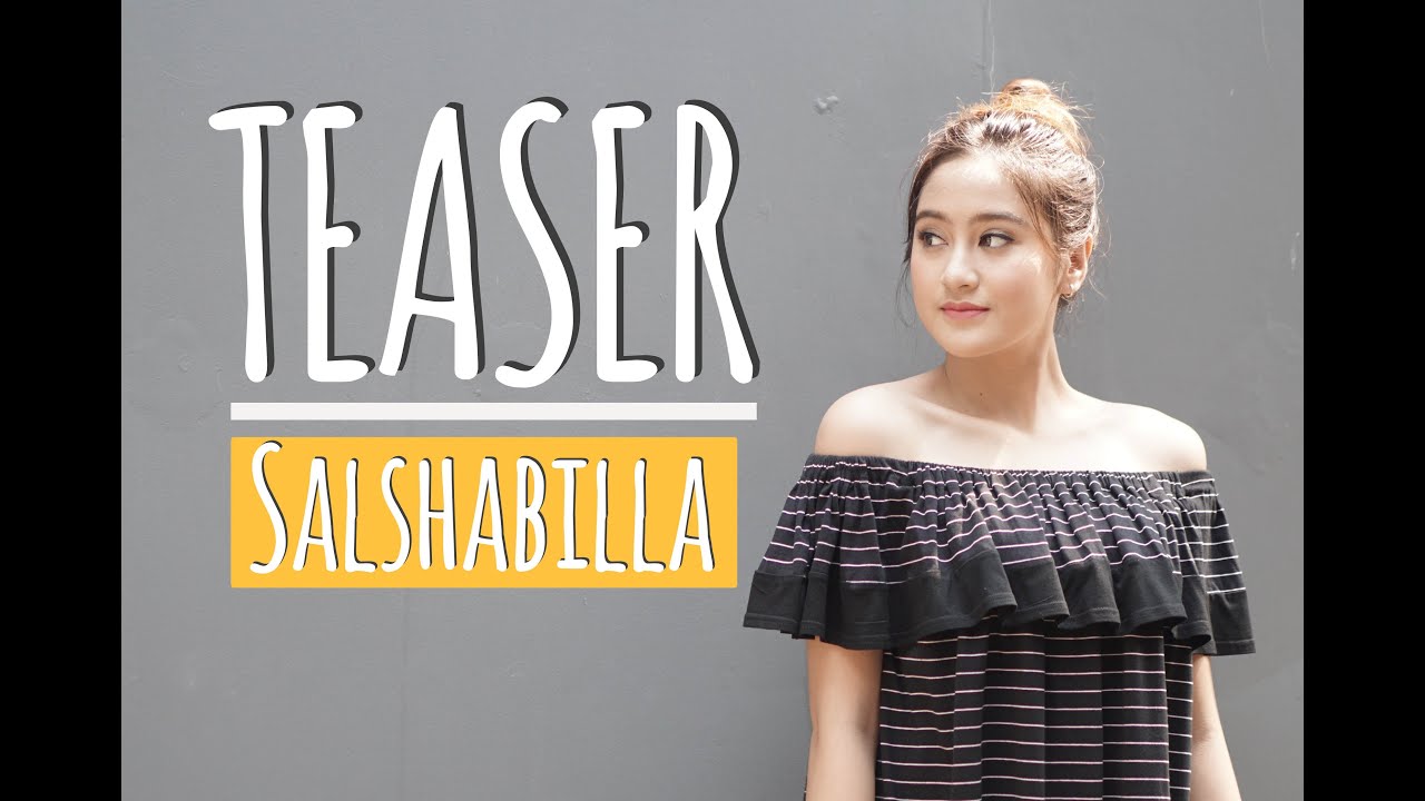 Salshabilla Adriani Teaser