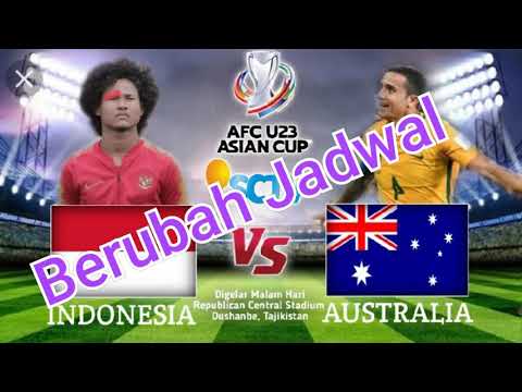 Indonesia u23 vs Australia u23 Berubah jadwal kick off