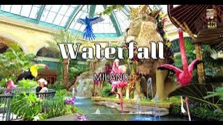 Waterfall - MILANO 🎶 | #45