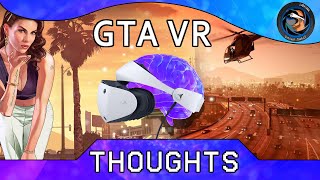 Thoughs GTA PSVR 2