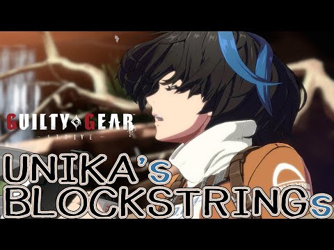 【GGST】ユニカ基本連係(固め) Unika Block-string【Eng.sub】