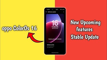 oppo ColorOs 16 New Upcoming Features Stable Version 🚀🔥 | ColorOs 16 New Update 2025