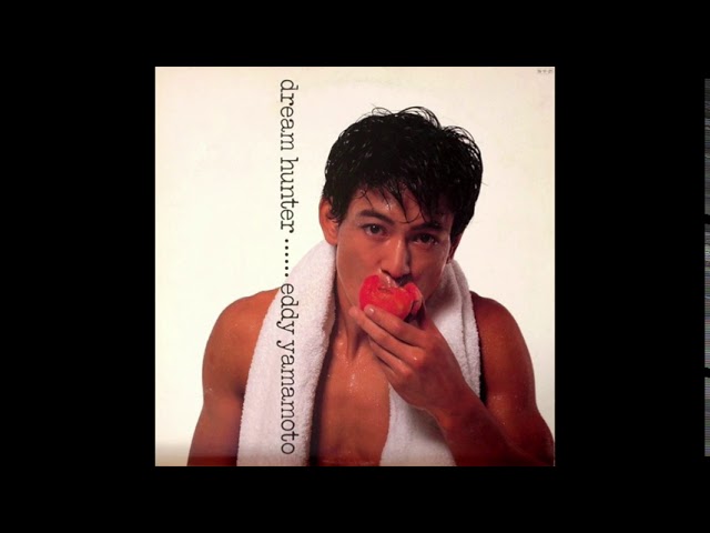 1984] Eddy Yamamoto – Dream Hunter [Full Album] - YouTube