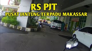 Suasana Rumah Sakit Pusat Jantung Terpadu Makassar PJT #PJT #makassar #vlog
