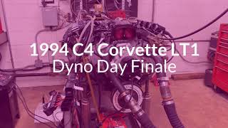 LT1 Corvette Dyno Day Finale