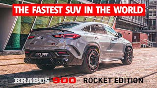 The Fastest SUV: Mercedes-AMG GLE ROCKET EDITION BRABUS 900 