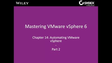 Vmware vSphere 6 - Chapter 14 - Automating VMware vSphere