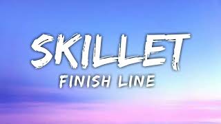 Skillet - Finish line(lyrics) Resimi