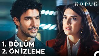 Kopuk 1. Bölüm 2. Ön İzleme | \