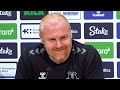 &#39;Every game is a winnable game! Every game we should expect to win!&#39; | Sean Dyche | Everton v Luton