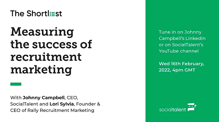 Measuring the success of recruitment marketing | w...