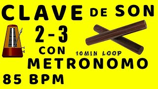 85 BPM METRONOME - SON CLAVE 2 - 3