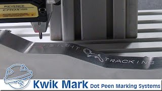 Kwikmark Dot Peen Marker Z-Axis Tracking - Contour Engraving